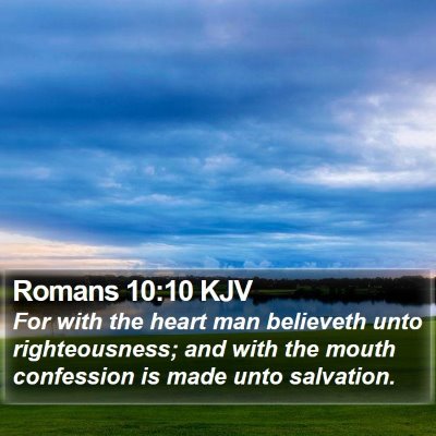 Romans 10:10 KJV Bible Verse Image