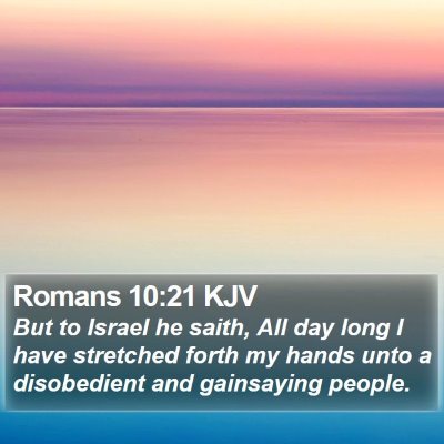 Romans 10:21 KJV Bible Verse Image