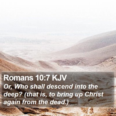 Romans 10:7 KJV Bible Verse Image