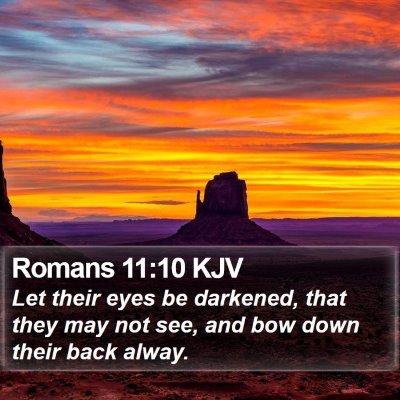 Romans 11:10 KJV Bible Verse Image