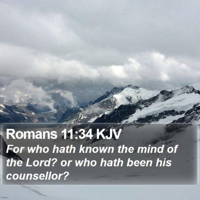 Romans 11:34 KJV Bible Verse Image