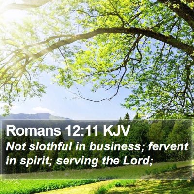 Romans 12:11 KJV Bible Verse Image