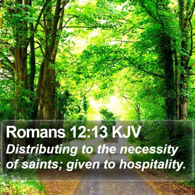 Romans 12:13 KJV Bible Verse Image