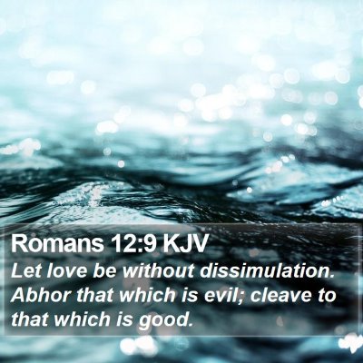 Romans 12:9 KJV Bible Verse Image