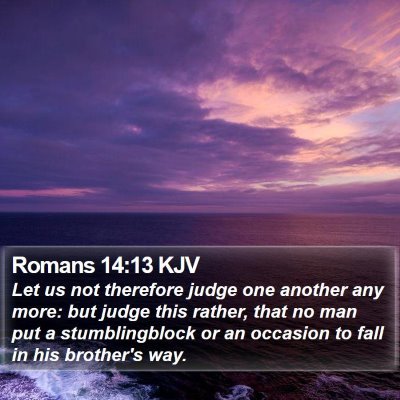 Romans 14:13 KJV Bible Verse Image
