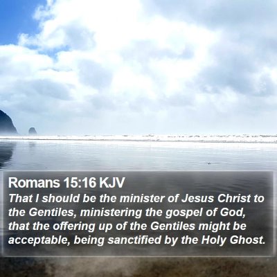 Romans 15:16 KJV Bible Verse Image