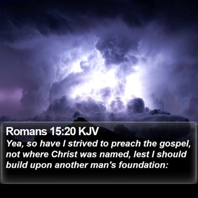 Romans 15:20 KJV Bible Verse Image