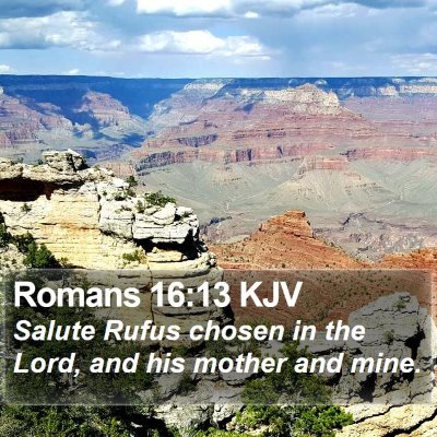 Romans 16:13 KJV Bible Verse Image
