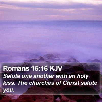 Romans 16:16 KJV Bible Verse Image