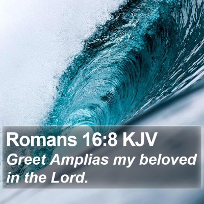 Romans 16:8 KJV Bible Verse Image