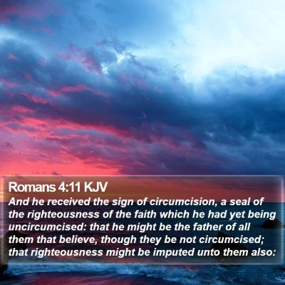 Romans 4:11 KJV Bible Verse Image