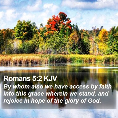 Romans 5:2 KJV Bible Verse Image