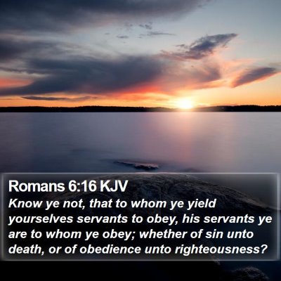 Romans 6:16 KJV Bible Verse Image