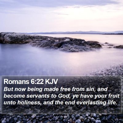 Romans 6:22 KJV Bible Verse Image