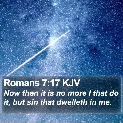 Romans 7:17 KJV Bible Verse Image