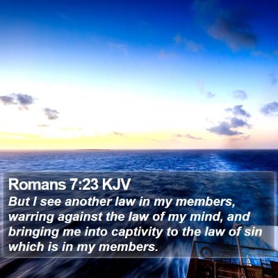 Romans 7:23 KJV Bible Verse Image