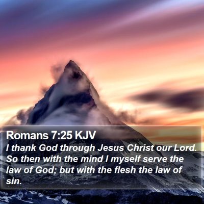 Romans 7:25 KJV Bible Verse Image