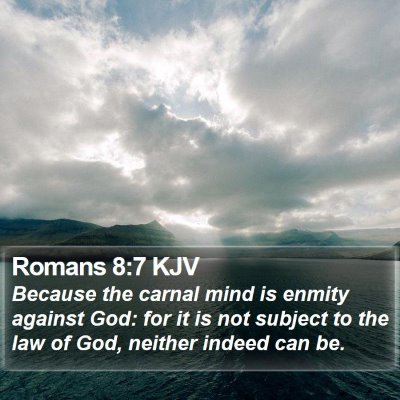 Romans 8:7 KJV Bible Verse Image