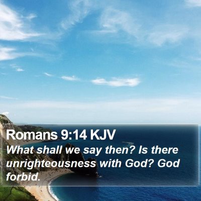 Romans 9:14 KJV Bible Verse Image