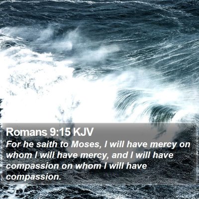 Romans 9:15 KJV Bible Verse Image