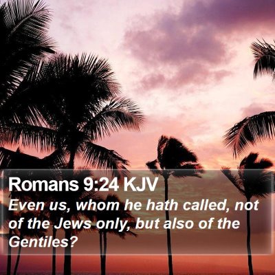 Romans 9:24 KJV Bible Verse Image