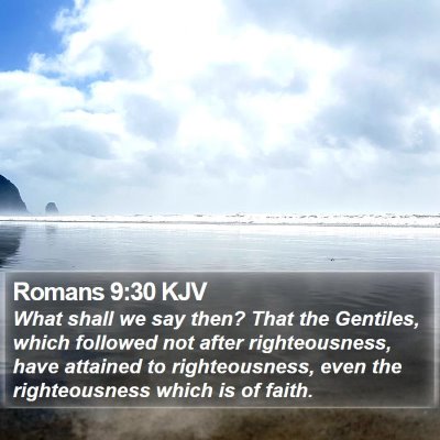 Romans 9:30 KJV Bible Verse Image