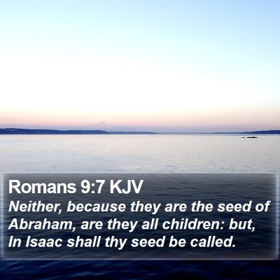 Romans 9:7 KJV Bible Verse Image