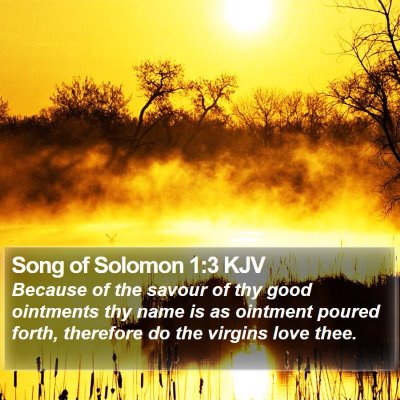 Song of Solomon 1:3 KJV Bible Verse Image