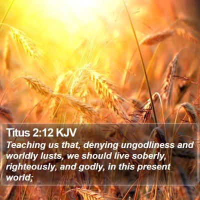 Titus 2:12 KJV Bible Verse Image