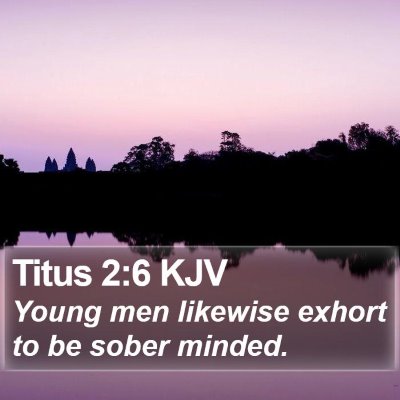Titus 2:6 KJV Bible Verse Image