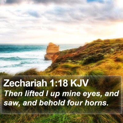 Zechariah 1:18 KJV Bible Verse Image