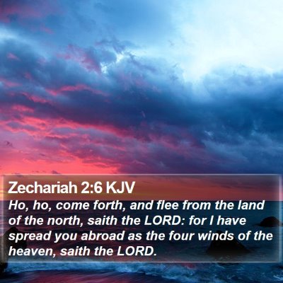 Zechariah 2:6 KJV Bible Verse Image