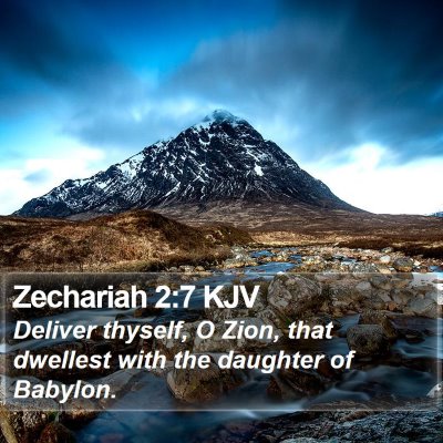 Zechariah 2:7 KJV Bible Verse Image