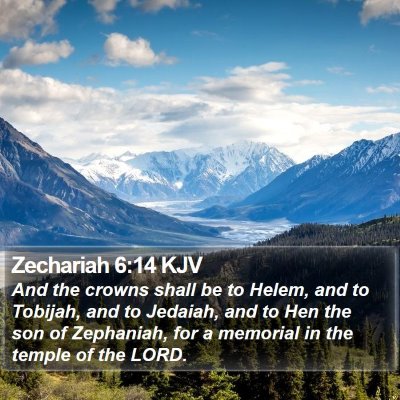 Zechariah 6:14 KJV Bible Verse Image