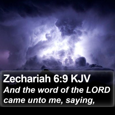 Zechariah 6:9 KJV Bible Verse Image