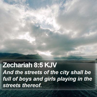 Zechariah 8:5 KJV Bible Verse Image