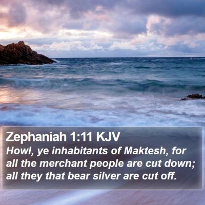 Zephaniah 1:11 KJV Bible Verse Image