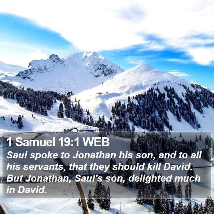 1 Samuel 19:1 WEB - Saul spoke to Jonathan his son, and to all his - Bible Verse Picture