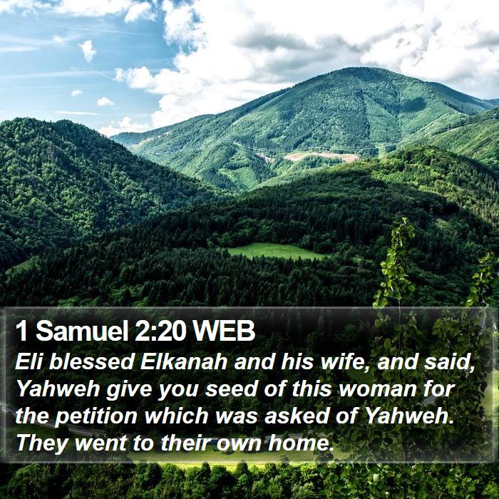 1 Samuel 2:20 WEB - Eli blessed Elkanah and his wife, and said, - Bible Verse Picture