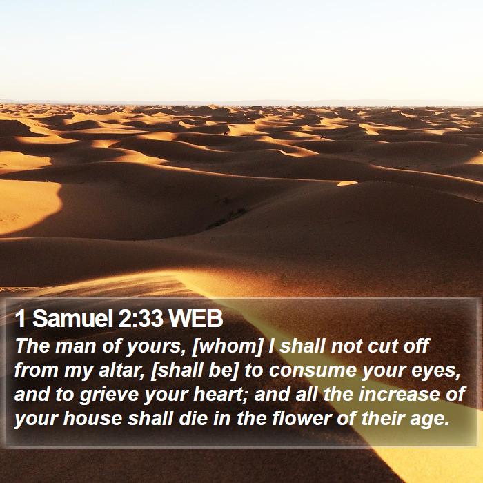 1 Samuel 2:33 WEB - The man of yours, [whom] I shall not cut off from - Bible Verse Picture