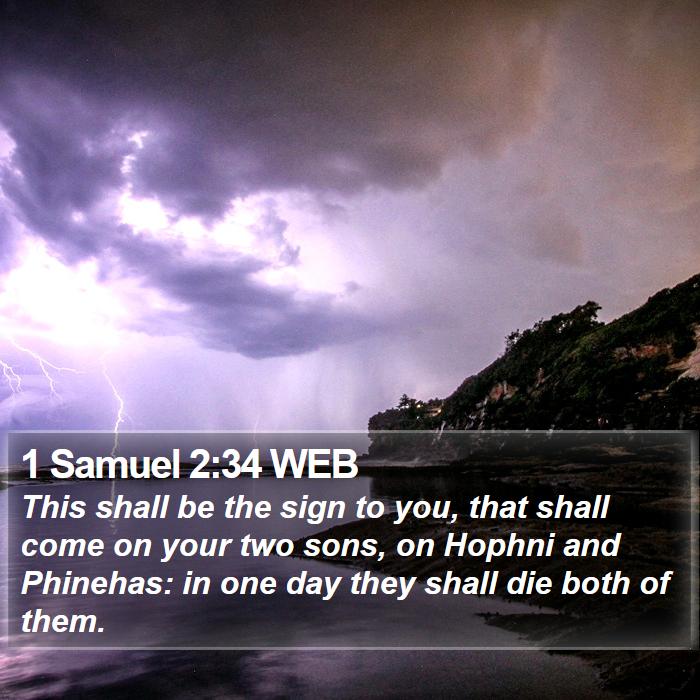 1 Samuel 2:34 WEB - This shall be the sign to you, that shall come on - Bible Verse Picture