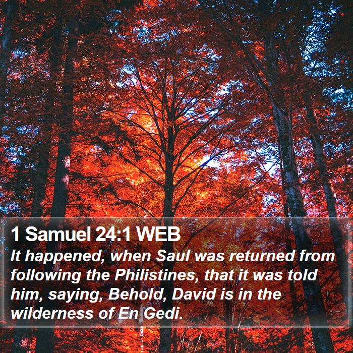 1 Samuel 24:1 WEB - It happened, when Saul was returned from - Bible Verse Picture