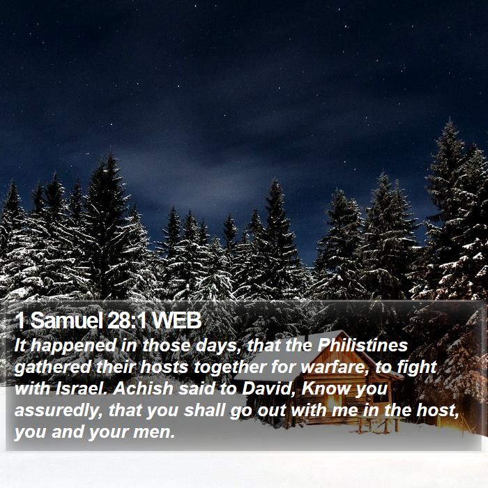 1 Samuel 28:1 WEB - It happened in those days, that the Philistines - Bible Verse Picture