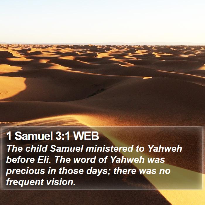 1 Samuel 3:1 WEB - The child Samuel ministered to Yahweh before Eli. - Bible Verse Picture