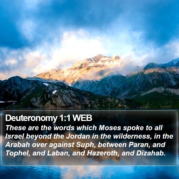 Deuteronomy 1:1 WEB - These are the words which Moses spoke to all - Bible Verse Picture