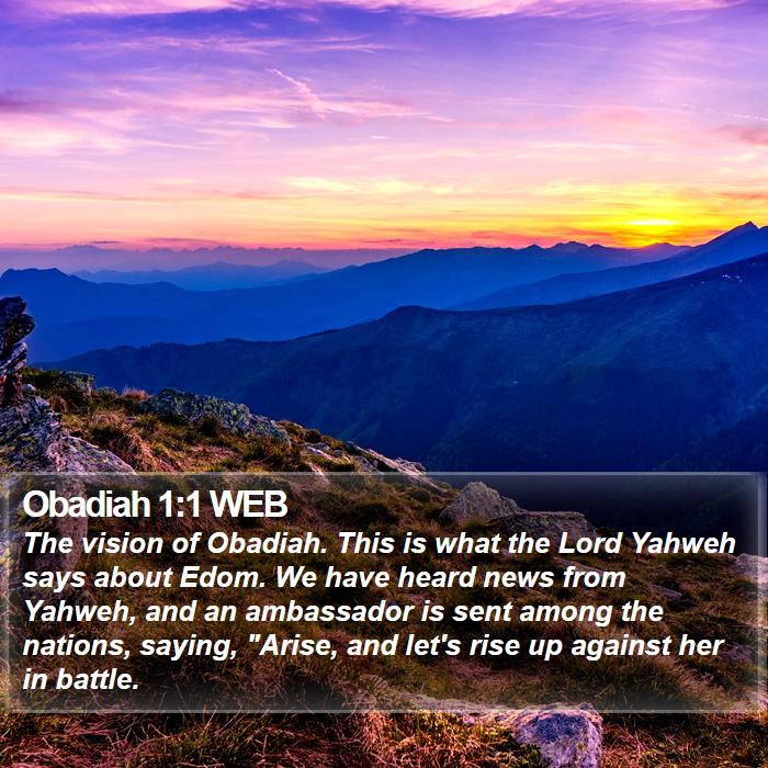 Obadiah 1:1 WEB - The vision of Obadiah. This is what the Lord - Bible Verse Picture